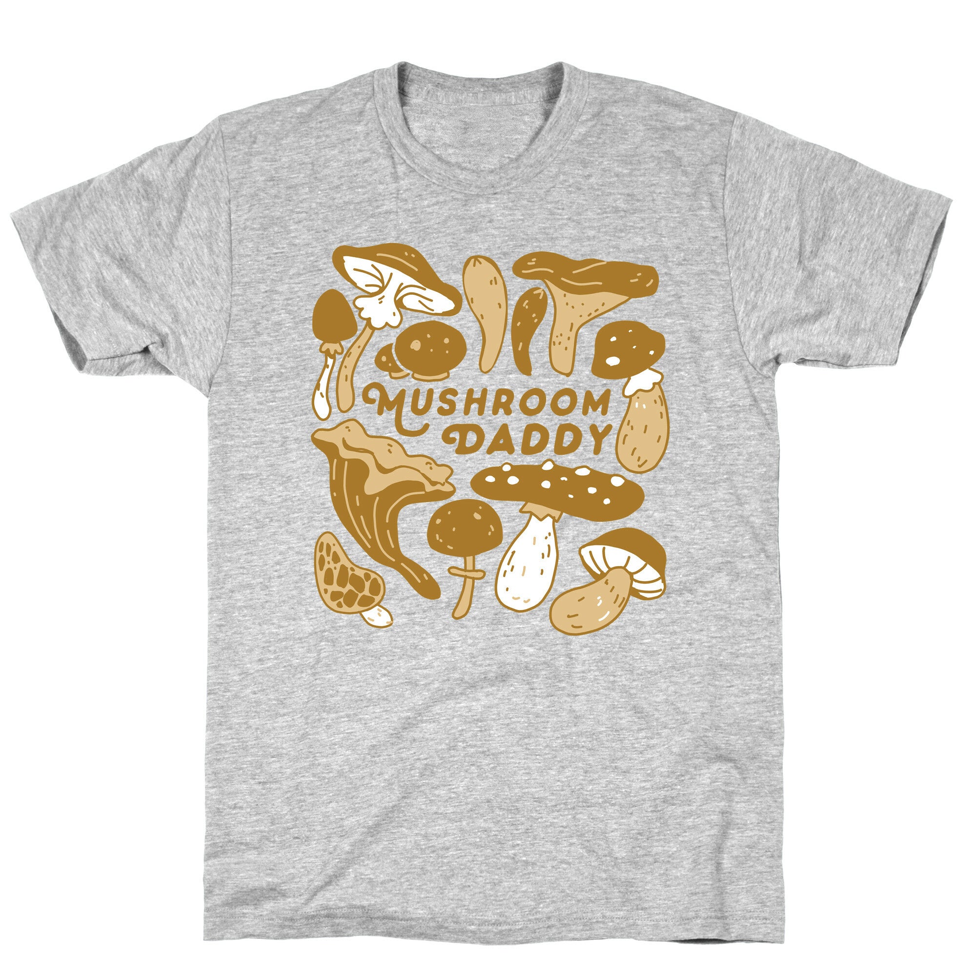 Mushroom Daddy T-Shirt